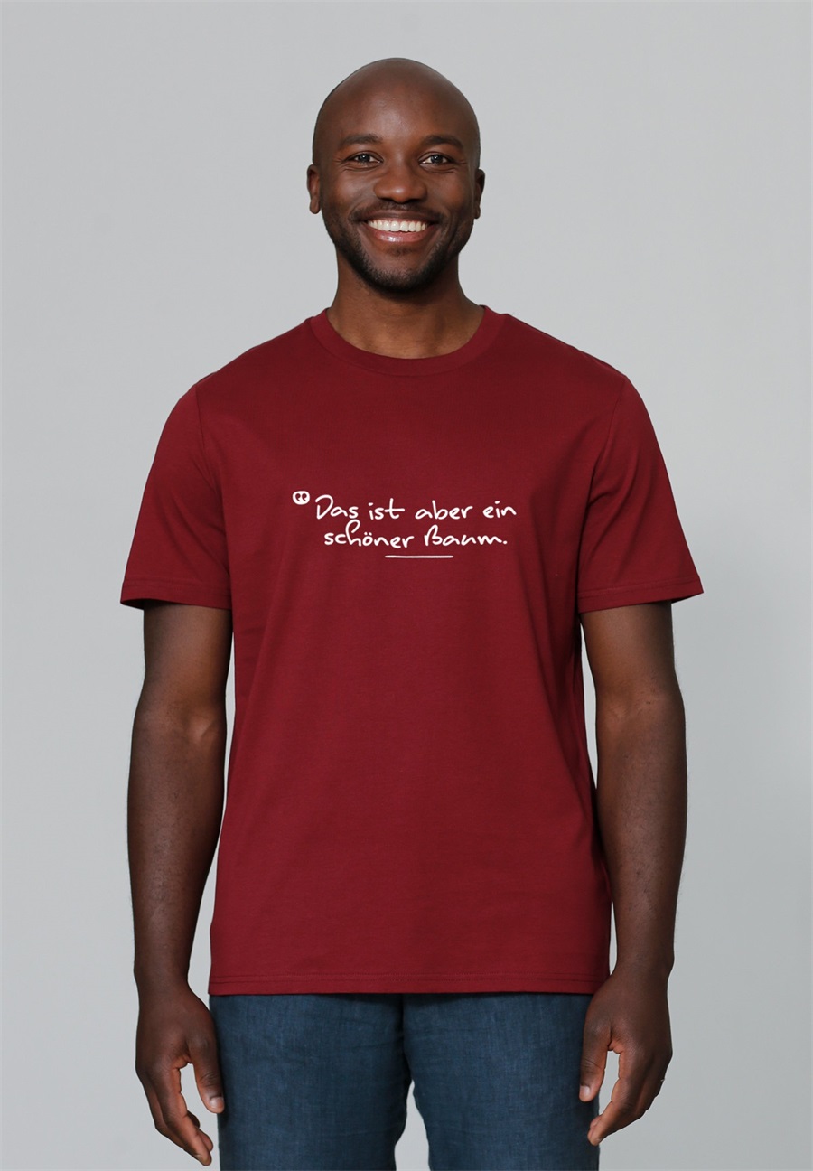 watapparel DAS IST ABER EIN SCHÖNER BAUM - T-Shirt print - burgundy/dunkelrot